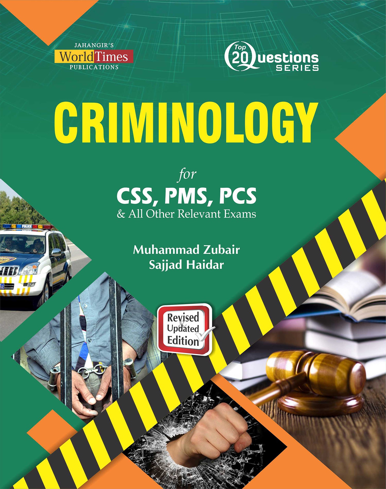Criminology Top 20 Questions By Sajjad, M. Zubair