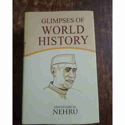 Glimpses of World History by Jawaharlal Nehru