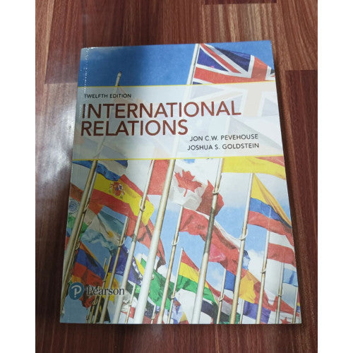 International Relations IR by Joshua. S. Goldstein & Jon C. Pevenhouse 12th Edition