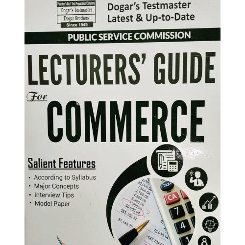 Lecturers' Guide for Commerce by Dogar Brothers for FPSC