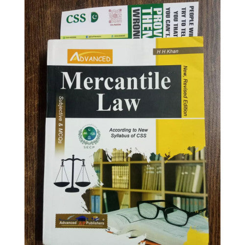 Mercantile Law Subjective And MCQs by H.H Khan Advanced Publishers