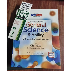 An Introduction to General Science & Ability GSA with MCQs by Naveed Aslam Dogar JWT