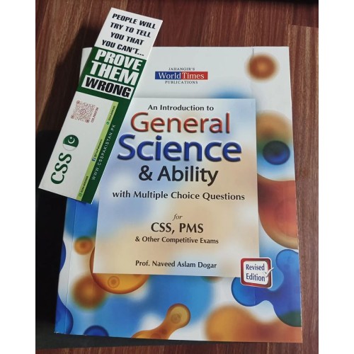 An Introduction to General Science & Ability GSA with MCQs by Naveed Aslam Dogar JWT