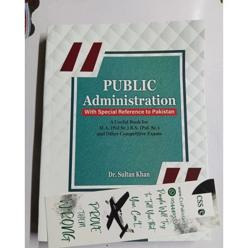 Public Administration by Dr. Sultan Khan