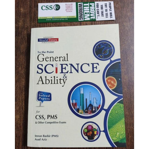 To The Point General Science & Ability GSA by Imran Bashir and Asad Aziz JWT