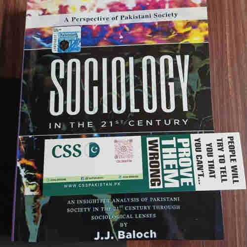 Sociology In the 21st Century by J. J. Baloch Latest 2024 Edition