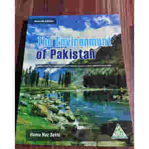 The Environment of Pakistan For Cambridge O Levels by Huma Naz Sethi