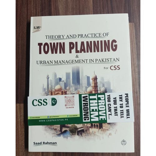 Theory and Practice of Town Planning & Urban Management in Pakistan for CSS by Saad Rahman ilmi
