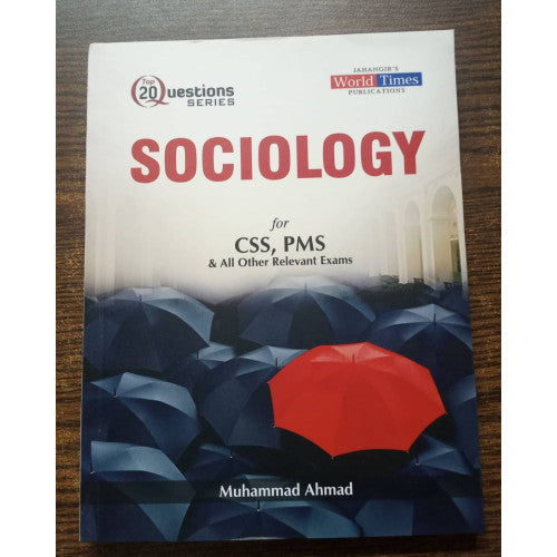 Top 20 Questions Series: Sociology by M. Ahmad JWT