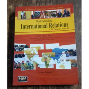 Understanding International Relations IR Paper 1 & 2 by Aamer Shahzad HSM