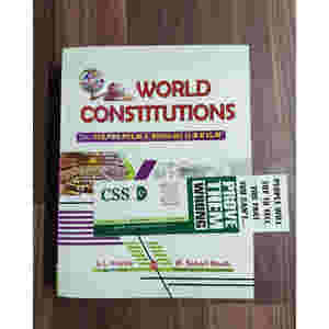 World Constitutions by S. L. Kaeley & M. Sohail Bhatti