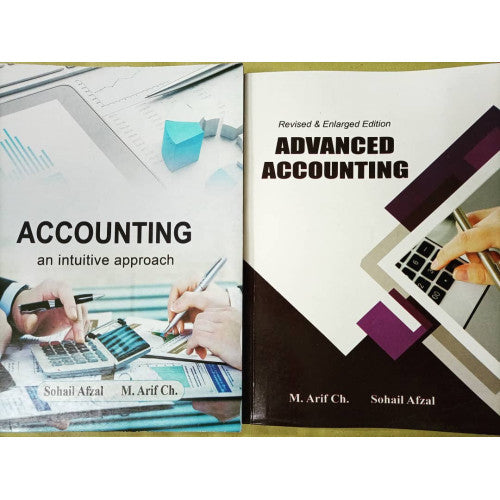 Accounting and Advanced Accounting by Sohail Afzal