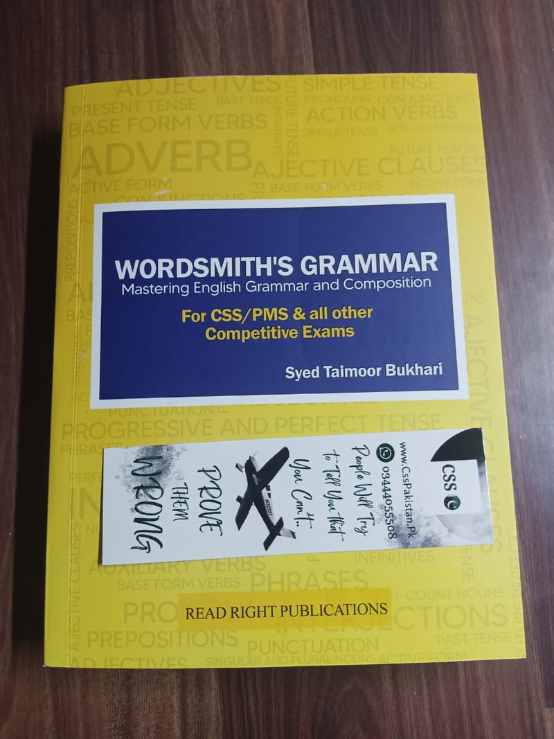 WORDSMITH`S GRAMMAR Mastering English Grammar and Composition by Syed Taimoor Bukhari |Read Right Publications
