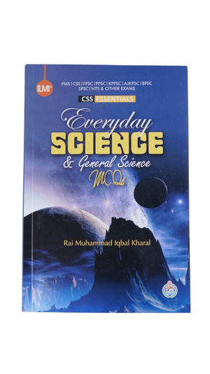 Everyday Science And General Science (Mcqs) By Rai M.Iqbal