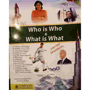 Who is Who & What is What by M. Soban Ch. & Ch. Ahmad Najib Caravan