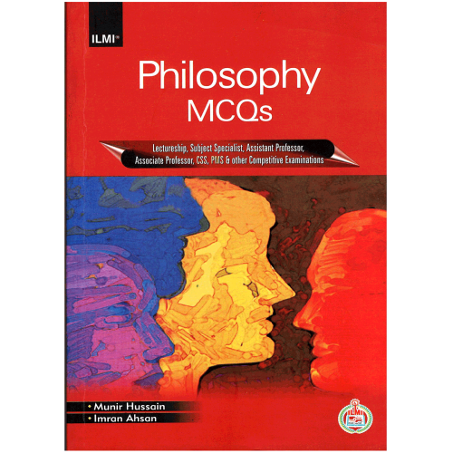 Philosophy MCQs by Munir Hussain & Imran Ahsan ilmi
