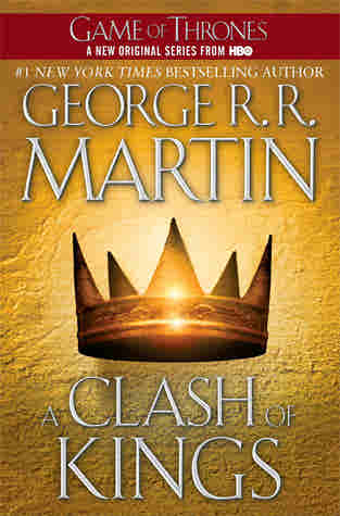 A Clash of Kings by George R.R. Martin