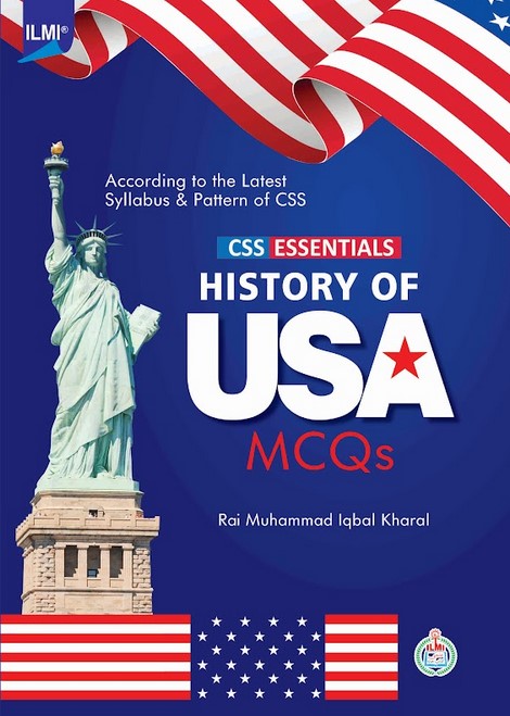 ILMI CSS Essentials History of USA MCQs
