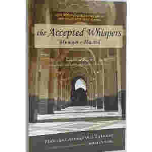 The Accepted Whispers by Ashraf Ali Thanwi