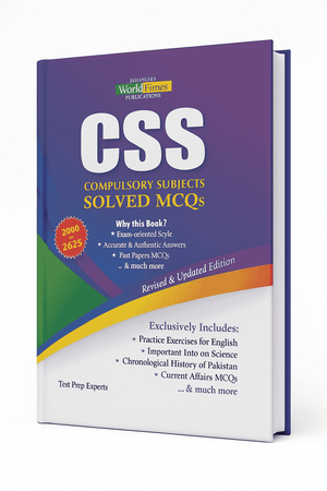 CSS Compulsory Subjects Solved MCQS (2000-2025) By Test Prep Experts