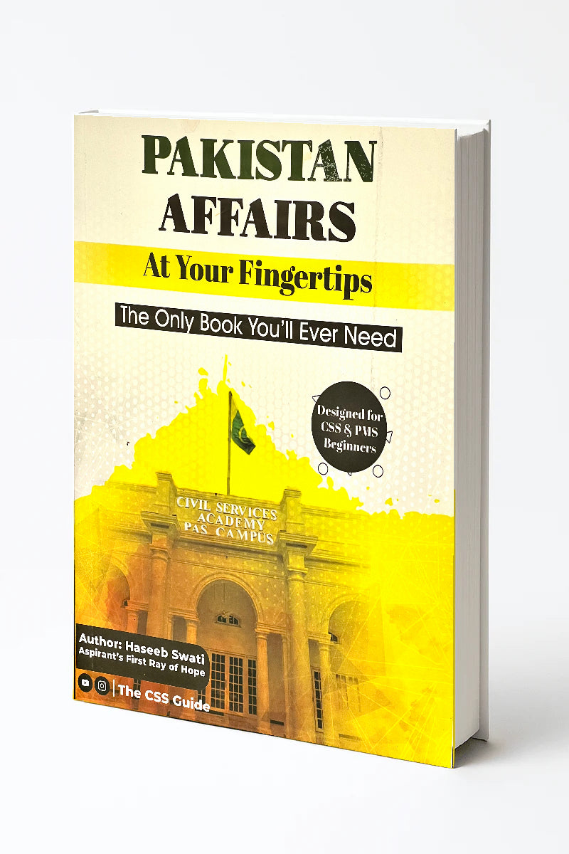 Pakistan Affairs At Your Fingertips by Haseeb Swati