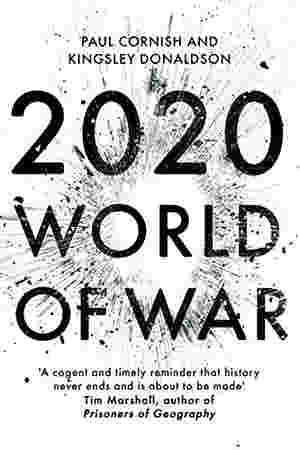 2020: World of War BY Paul Cornish , Kingsley Donaldson