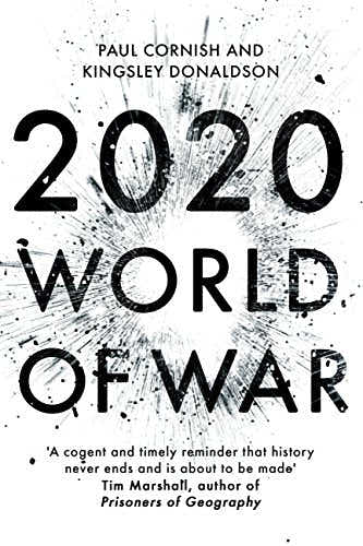 2020: World of War BY Paul Cornish , Kingsley Donaldson