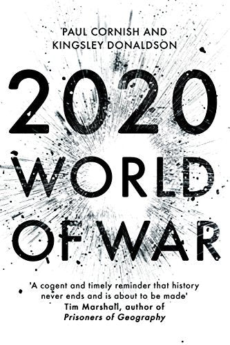 2020: World of War BY Paul Cornish , Kingsley Donaldson