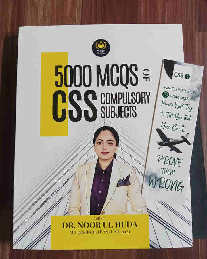 5000 MCQs of CSS Compulsory Subjects by Dr. Noor-ul-Huda CEPI