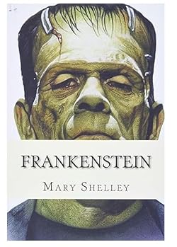 Frankenstein by Mary Shelley