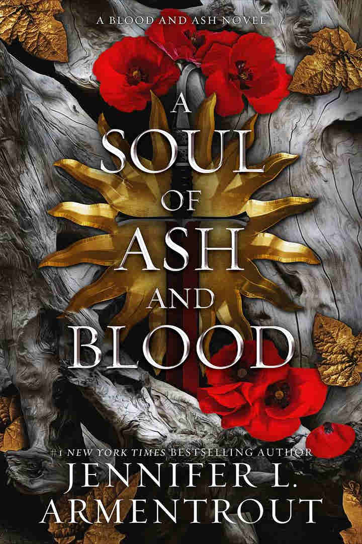 A Soul of Ash and Blood BY Jennifer L. Armentrout