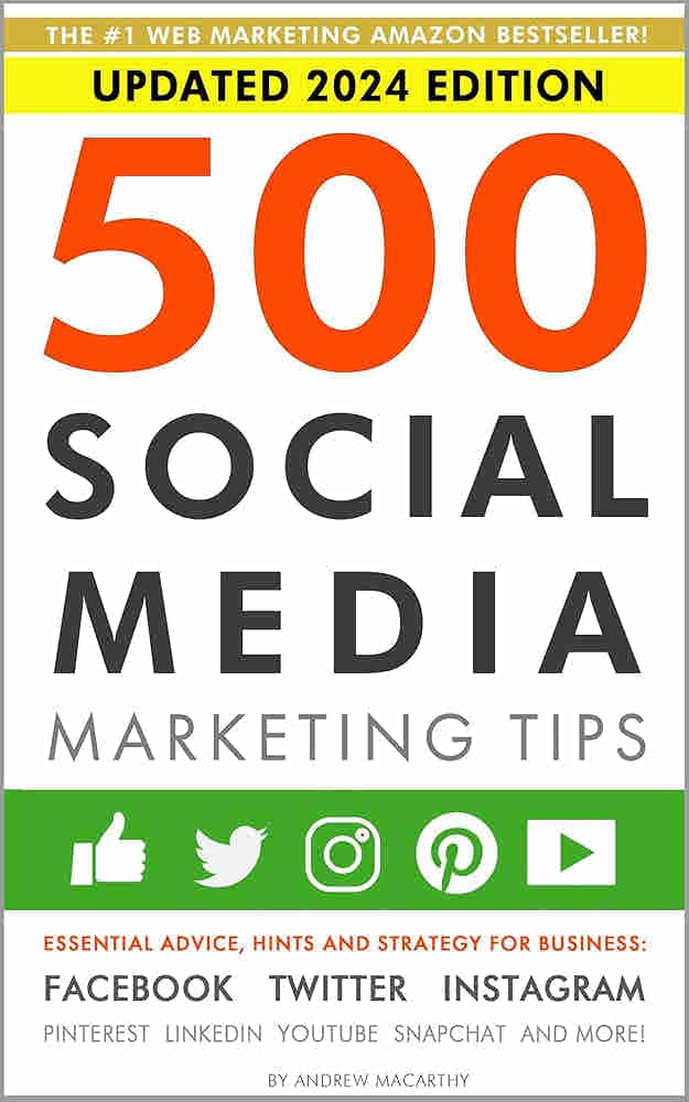 500 Social Media Marketing Tips BY Andrew Macarthy