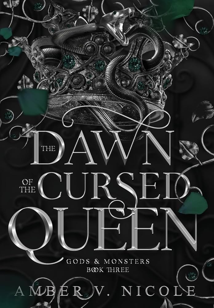 The Dawn of the Cursed Queen by Amber V. Nicole