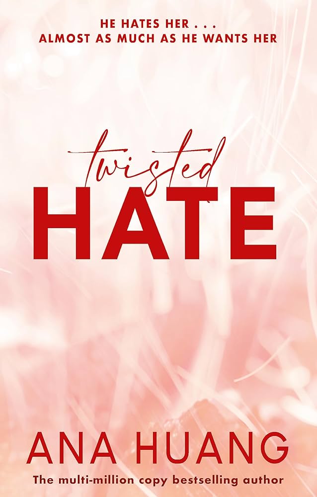 Twisted Hate BY Ana Huang