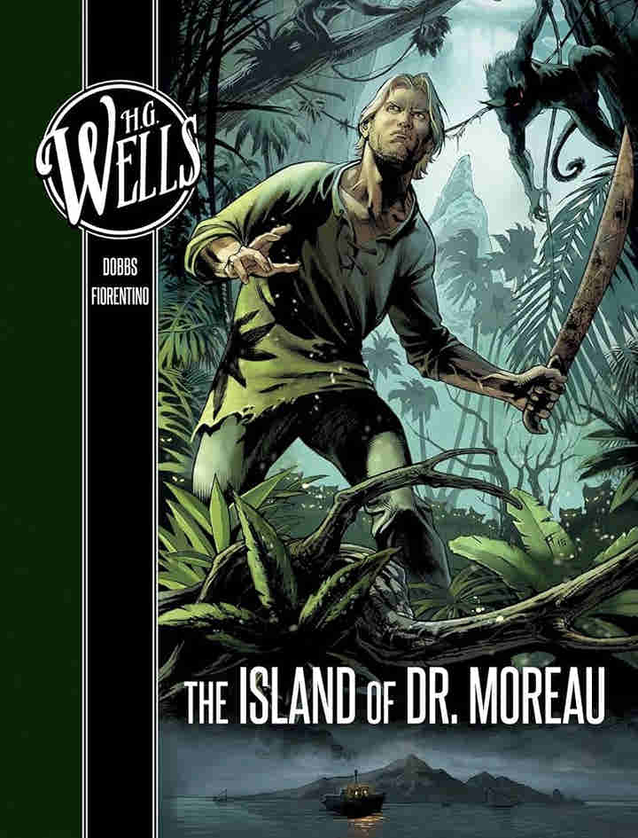 The Island of Doctor Moreau by H.G. Wells