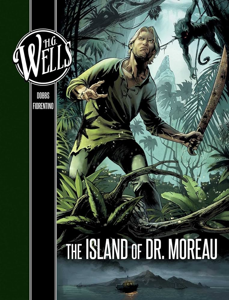The Island of Doctor Moreau by H.G. Wells