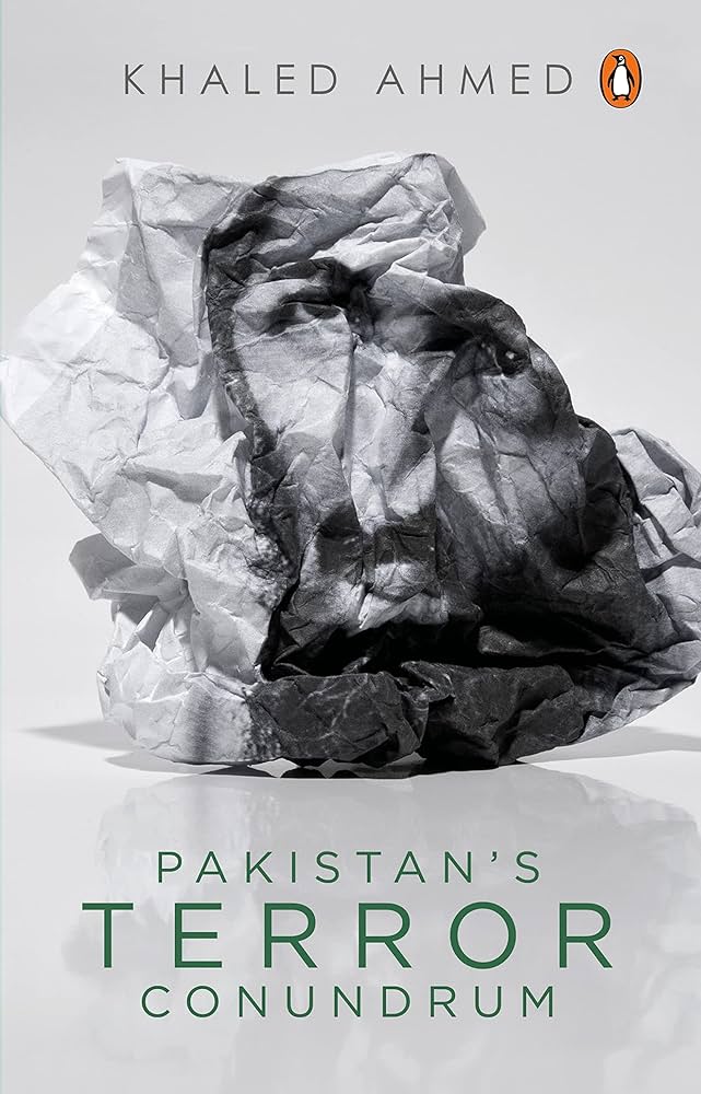 Pakistan?s Terror Conundrum BY Khaled Ahmed