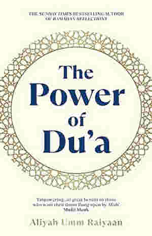 The Power of Dua