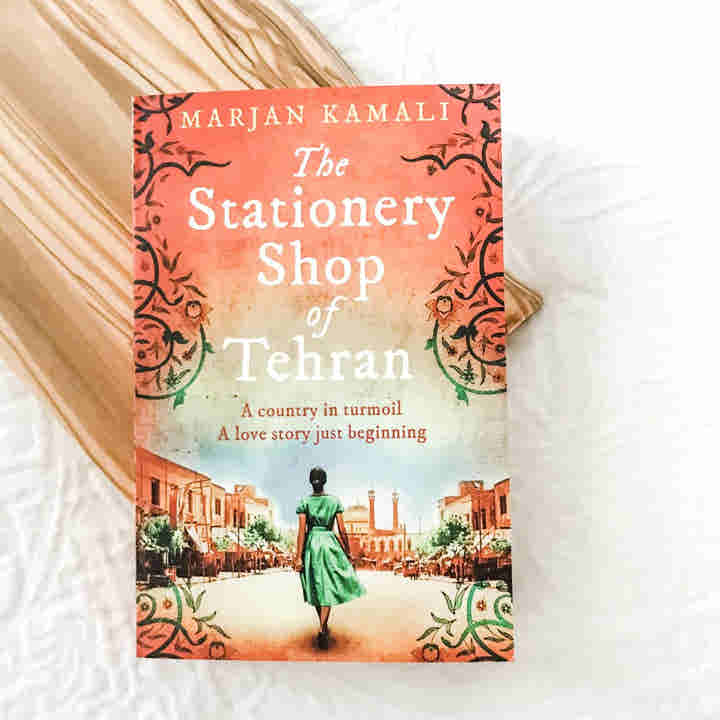 The Stationery Shop of Tehran by Marjan Kamali