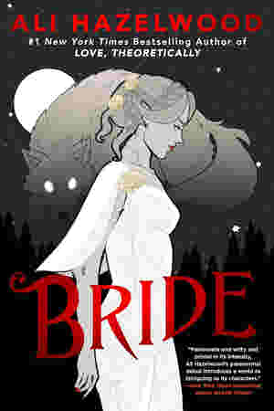 A+ Bride by Ali Hazelwood