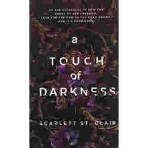 A Touch of Darkness by Scarlett St. Clair