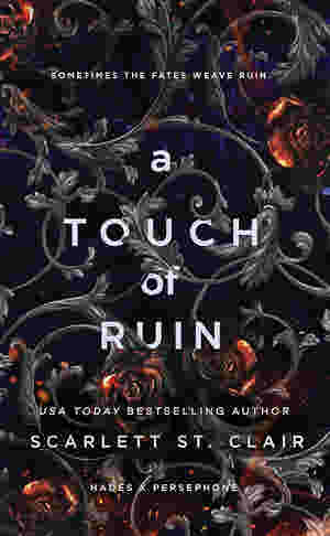 A Touch of Ruin by Scarlett St. Clair