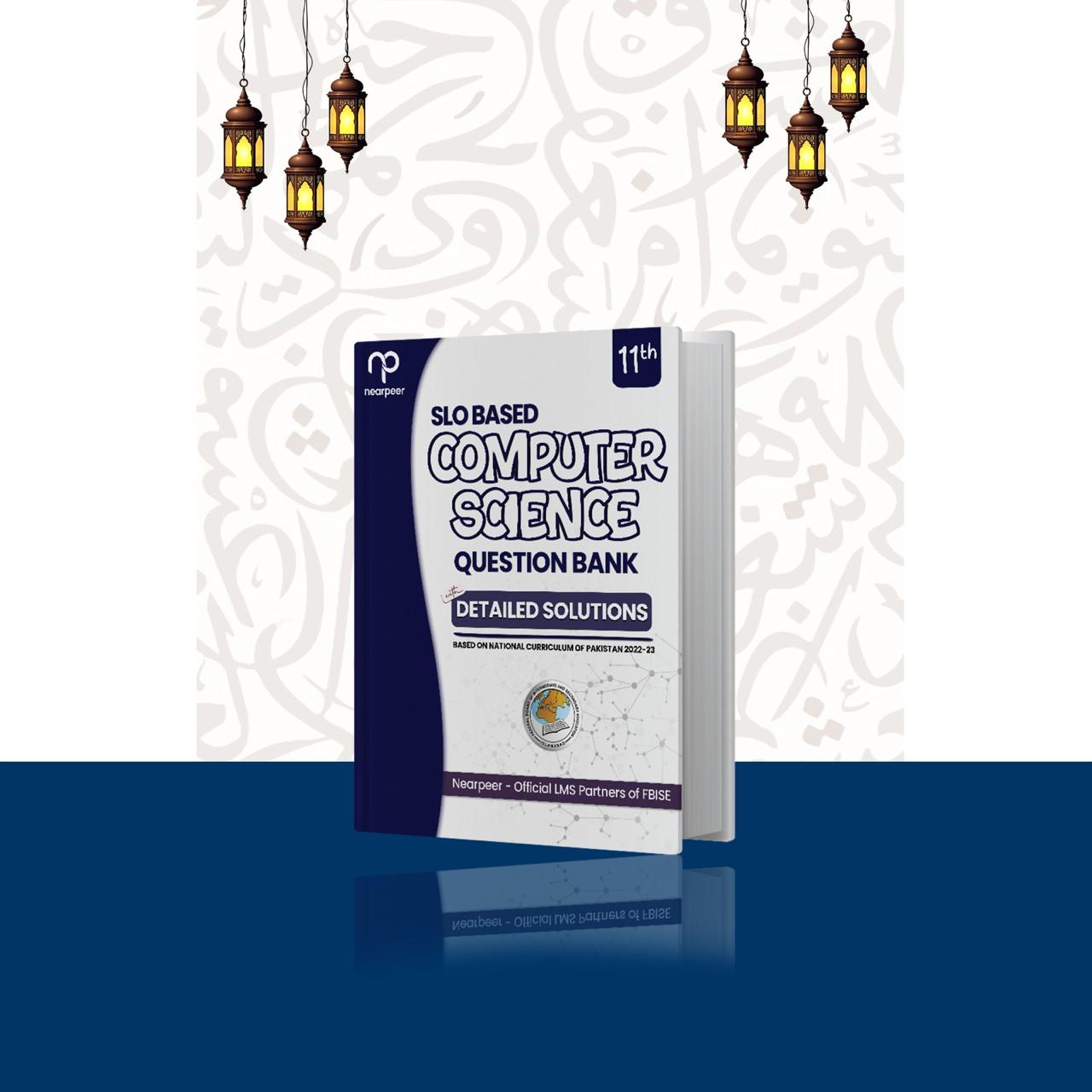 FBISE SLO based Computer Science Practice Book - Class 11