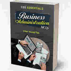 Business Administration (Mcqs) By Irfan Yousaf Rai