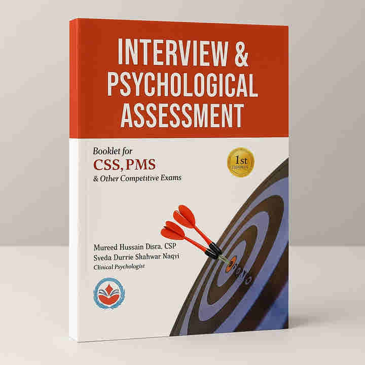 Interview & Psychological Assessment for CSS and PMS By Mureed Hussain Jasra (Copy)