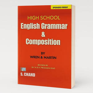 HIGH SCHOOL ENGLISH GRAMMAR & COMPOSITION (NEW ED) By Wren and Martin