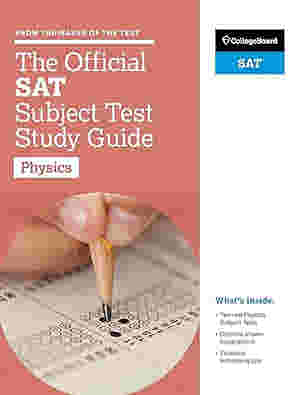 SAT Subject Test Physics By College Board