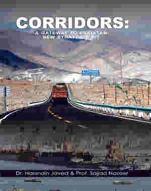 Corridors (A Gateway to Pakistan) By Sajjad Naseer