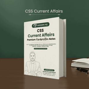 CSS Current Affairs Premium Handwritten Notes by Zohaib Ahmad Anjum - Nearpeer