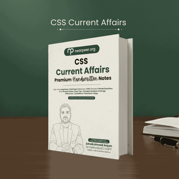 CSS Current Affairs Premium Handwritten Notes by Zohaib Ahmad Anjum - Nearpeer